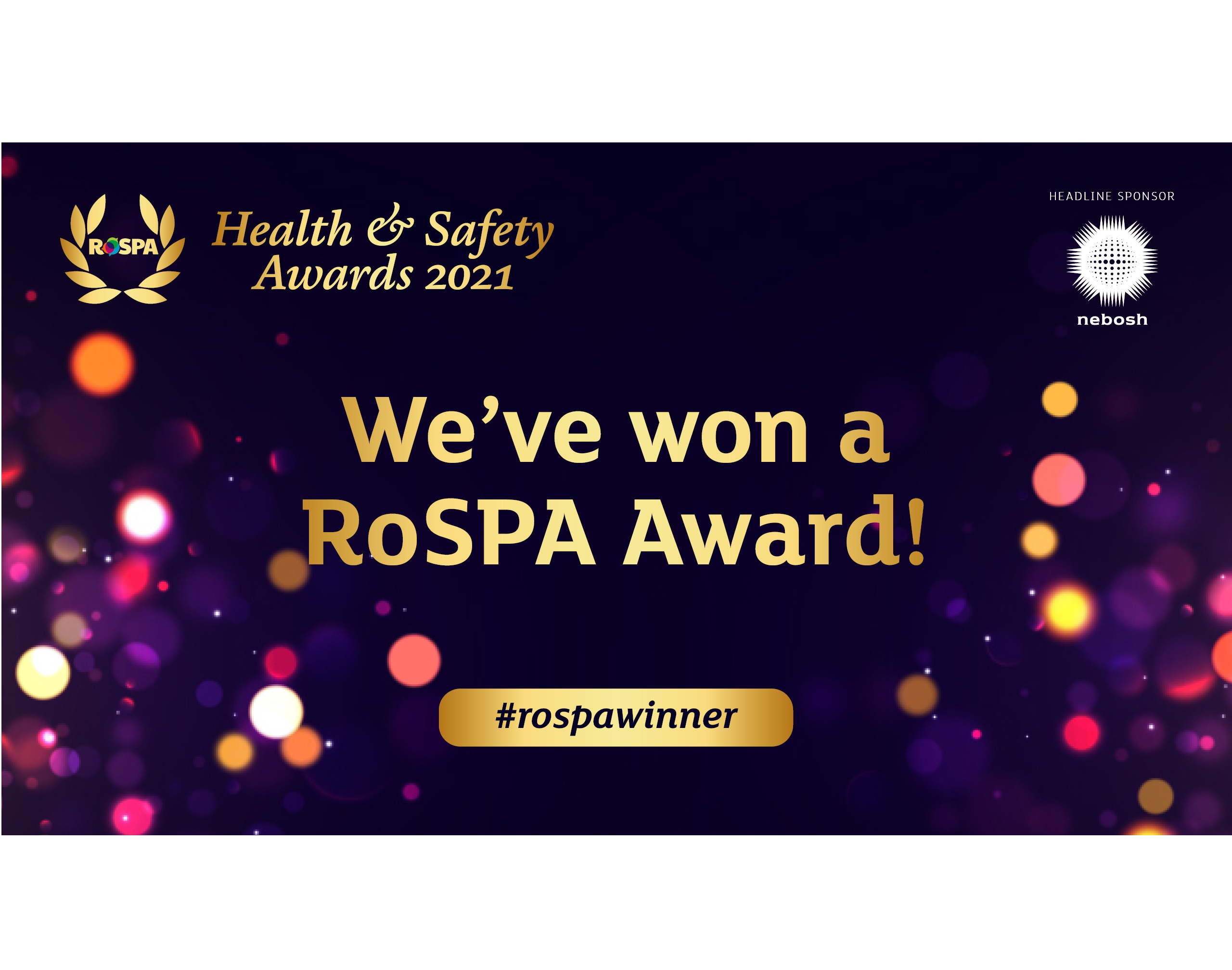 We've won a RoSPA award